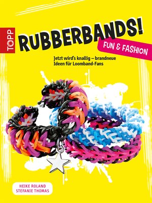 cover image of Rubberbands! Fun & Fashion